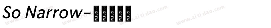 So Narrow字体转换